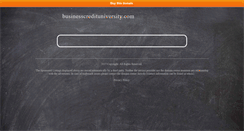 Desktop Screenshot of businesscredituniversity.com